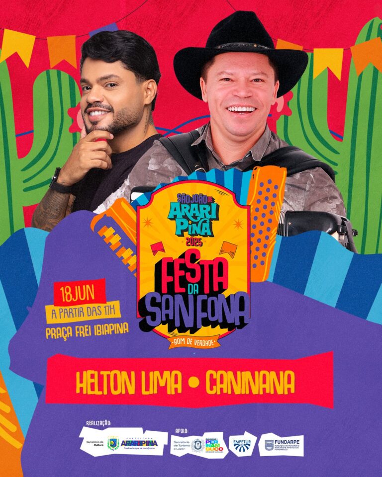 É hoje: Araripina vive quarta de forró, cores e tradição com arrastão junino e show de Caninana e Helton Lima